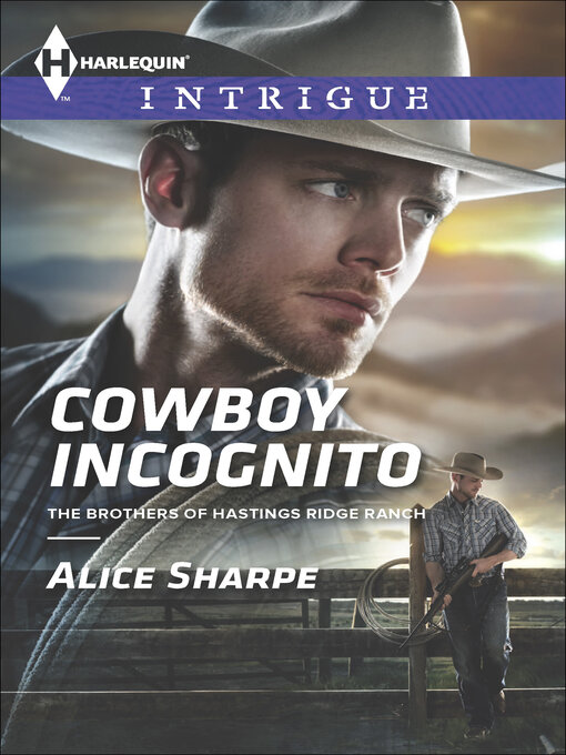 Title details for Cowboy Incognito by Alice Sharpe - Available
